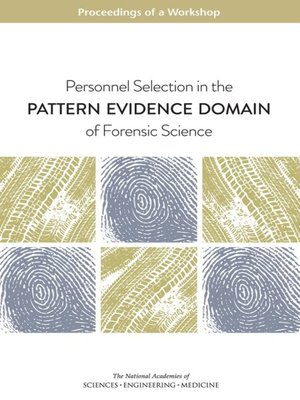 cover image of Personnel Selection in the Pattern Evidence Domain of Forensic Science